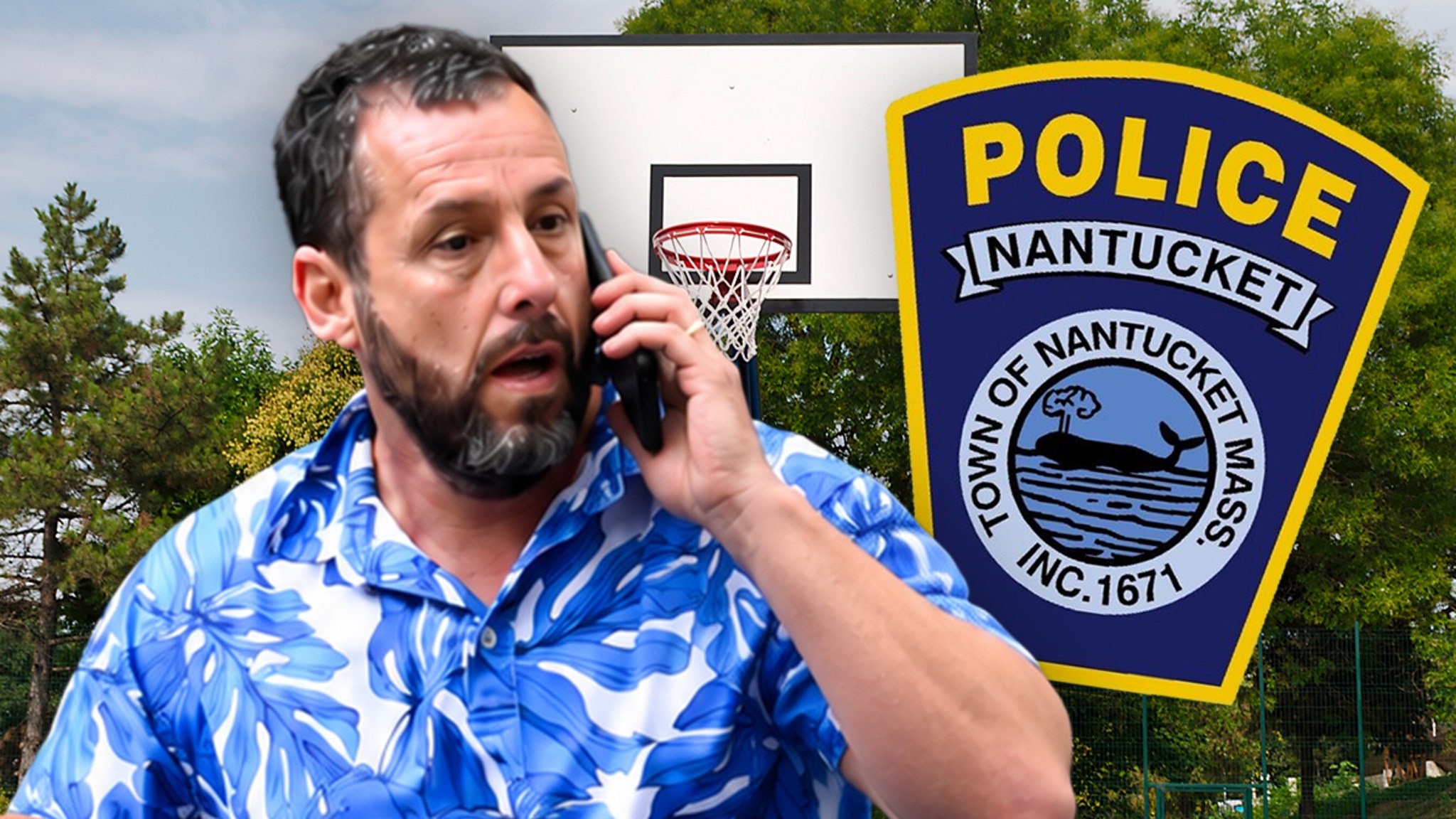 Adam Sandler called Nantucket cops to find a pickup basketball court